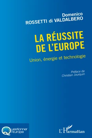 La réussite de l'Europe