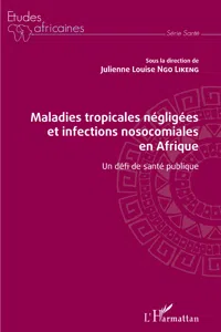 Maladies tropicales négligées et infections nosocomiales en Afrique_cover