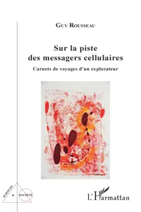 Sur la piste des messagers cellulaires_cover