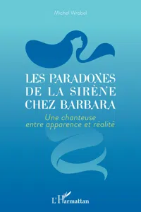 Les paradoxes de la sirène chez Barbara_cover