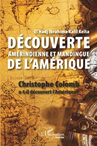 Découverte amérindienne et mandingue de l'Amérique_cover