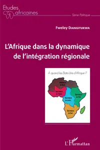 L'Afrique dans la dynamique de l'intégration régionale_cover