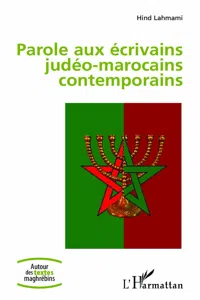 Parole aux écrivains judéo-marocains contemporains_cover