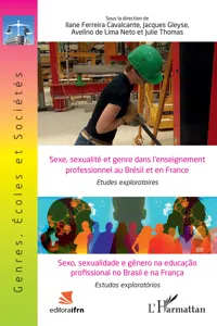 Sexe, sexualité et genre dans l'enseignement professionnel au Brésil et en France_cover