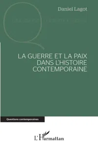 La guerre et la paix dans l'histoire contemporaine_cover