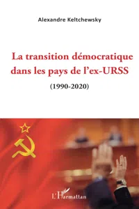 La transition démocratique dans les pays de l'ex-URSS_cover