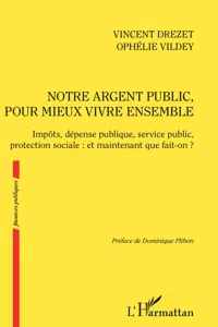 Notre argent public pour mieux vivre ensemble_cover