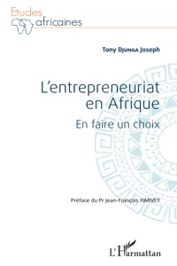 L'entrepreneuriat en Afrique. En faire un choix_cover