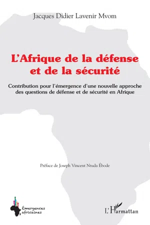 L'Afrique de la défense et de la sécurité