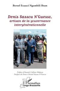 Denis Sassou N'Guesso, artisan de la gouvernance intergénérationnelle_cover