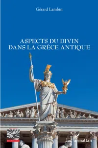 Aspects du divin dans la Grèce antique_cover