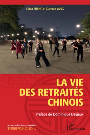 La vie des retraités chinois