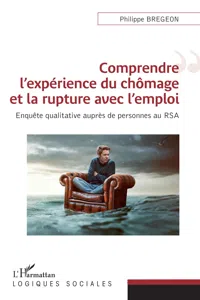 Comprendre l'expérience du chômage et la rupture avec l'emploi_cover