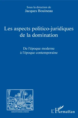 Les aspects politico-juridiques de la domination