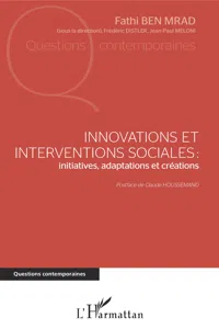 Innovations et interventions sociales : Iinitiatives, adaptations et créations_cover