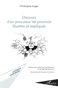 Discours d'un procureur de province illustrés et expliqués_cover