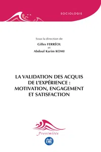 La validation des acquis de l'expérience : motivation, engagement et satisfaction_cover