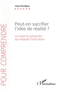 Peut-on sacrifier l'idée de réalité ?_cover