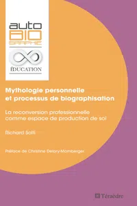 Mythologie personnelle et processus de biographisation_cover