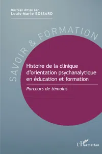 Histoire de la clinique d'orientation psychanalytique en éducation et formation_cover