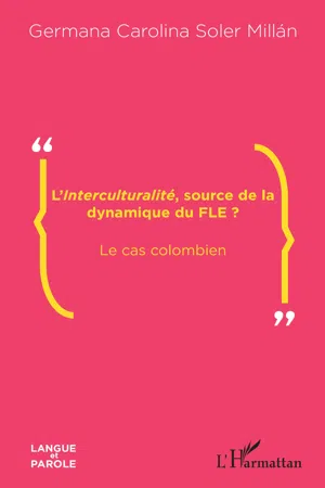 L' Interculturalité , source de la dynamique du FLE ?