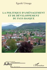 La politique d'aménagement et de développement du Pays Basque_cover