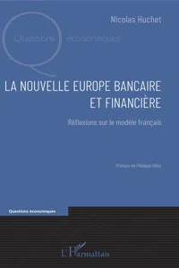 La nouvelle Europe bancaire et financière_cover