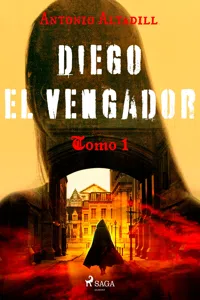 Diego el vengador. Tomo I_cover