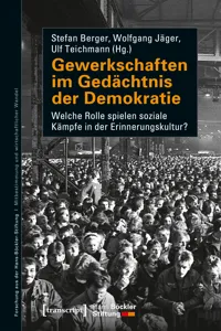 Gewerkschaften im Gedächtnis der Demokratie_cover