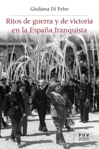 Ritos de guerra y de victoria en la España franquista_cover