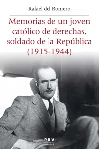 Memorias de un joven católico de derechas, soldado de la República_cover