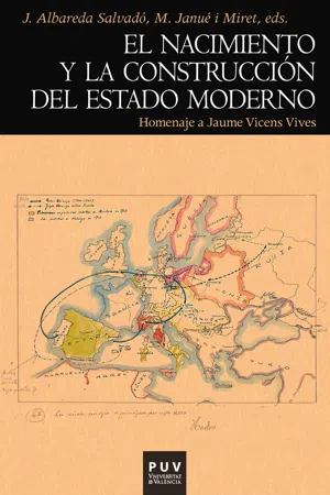 El nacimiento y la construcción del Estado moderno