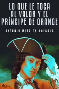 Lo que le toca al valor y el príncipe de Orange_cover