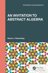 An Invitation to Abstract Algebra_cover