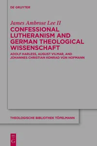 Confessional Lutheranism and German Theological Wissenschaft_cover