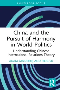 China and the Pursuit of Harmony in World Politics_cover