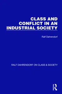 Class and Conflict in an Industrial Society_cover