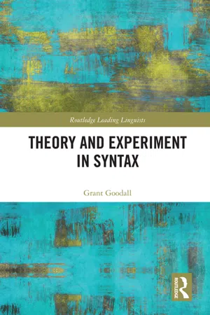 Theory and Experiment in Syntax