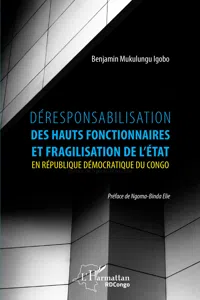 Déresponsabilisation des hauts fonctionnaires et fragilisation de l'État en République démocratique du Congo_cover