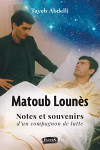 Matoub Lounès, notes et souvenirs d'un compagnon de lutte_cover