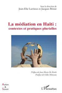 La médiation en Haïti : contextes et pratiques plurielles_cover