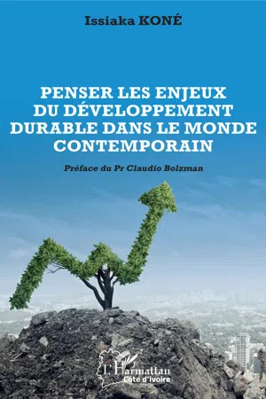 Penser les enjeux du développement durable dans le monde contemporain