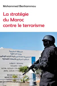 La stratégie du Maroc contre le terrorisme_cover