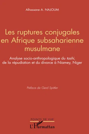 Les ruptures conjugales en Afrique subsaharienne musulmane