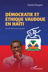 Démocratie et éthique vaudoue en Haïti_cover