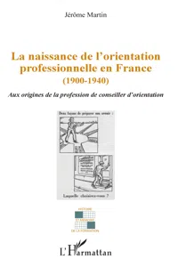 La naissance de l'orientation professionnelle en France_cover