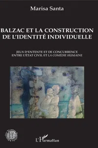 Balzac et la construction de l'identité individuelle_cover