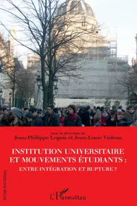 Institution universitaire et mouvements étudiants : entre intégration et rupture ?_cover