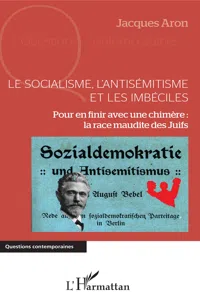 Le socialisme, l'antisémitisme et les imbéciles_cover