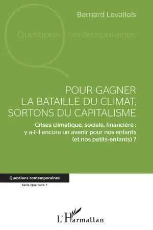 Pour gagner la bataille du climat, sortons du capitalisme